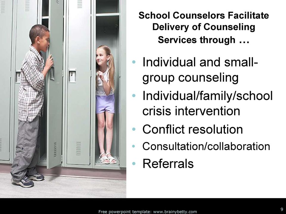 counseling Individual/family/school crisis