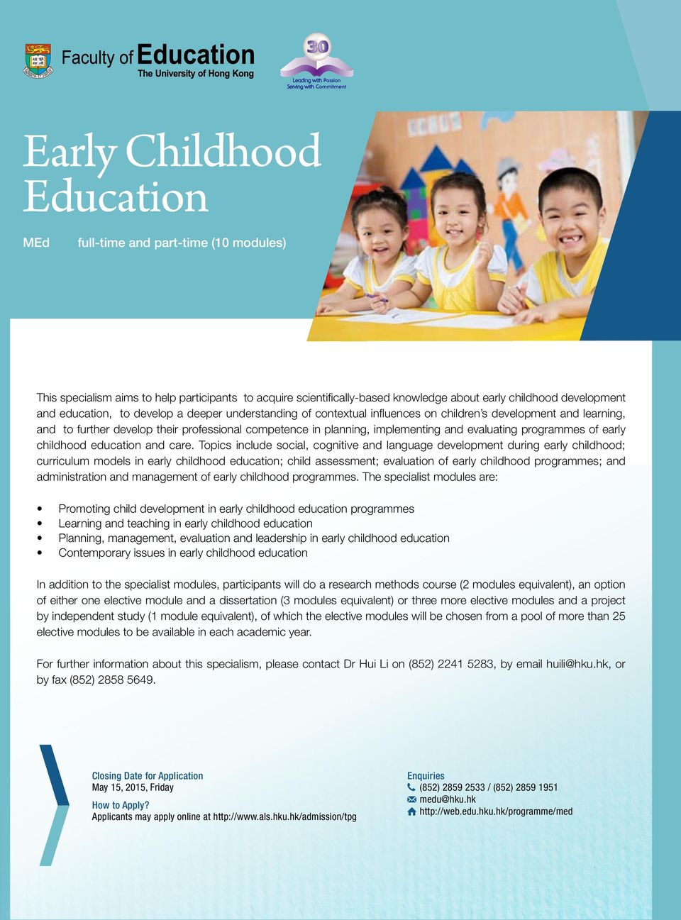 programmes of early childhood education and care.