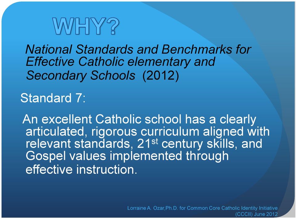 clearly articulated, rigorous curriculum aligned with relevant standards,