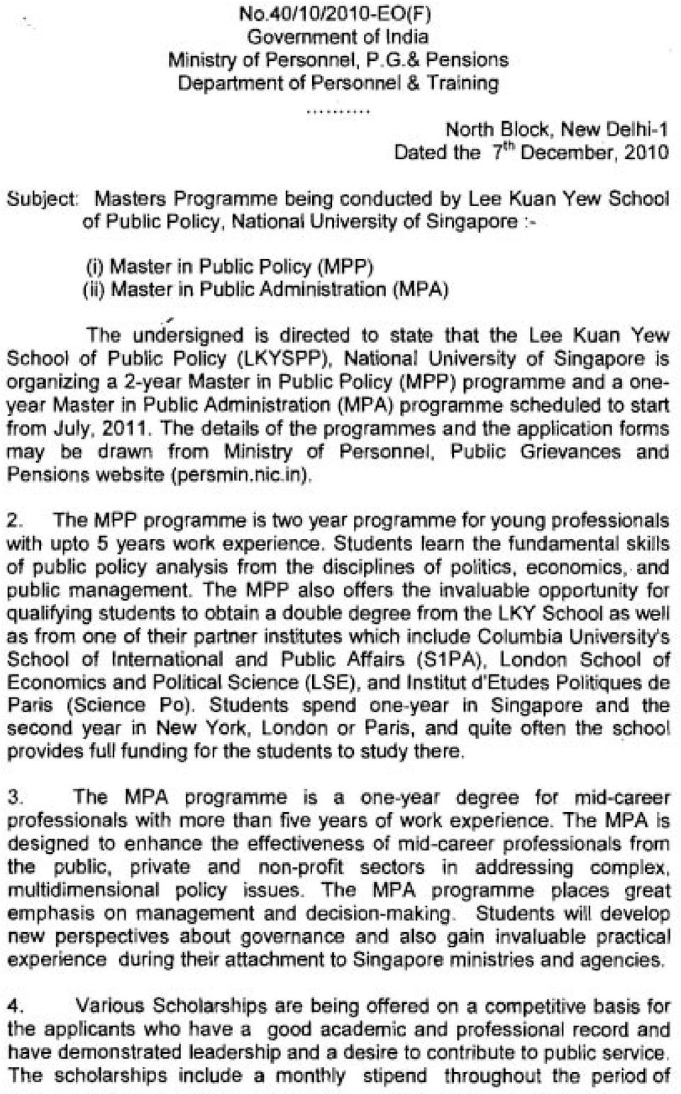 Policy (MPP) (ii) Master in Public Administration (MPA) The undgrsigned is directed to state that the Lee Kuan Yew School of Public Policy (LKYSPP), National University of Singapore is organizing a