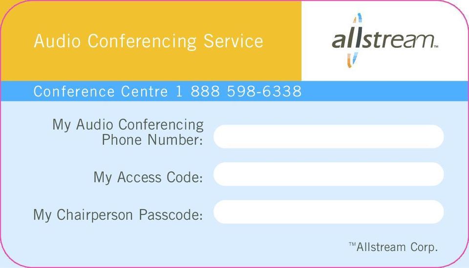 Conferencing Phone Number: My Access