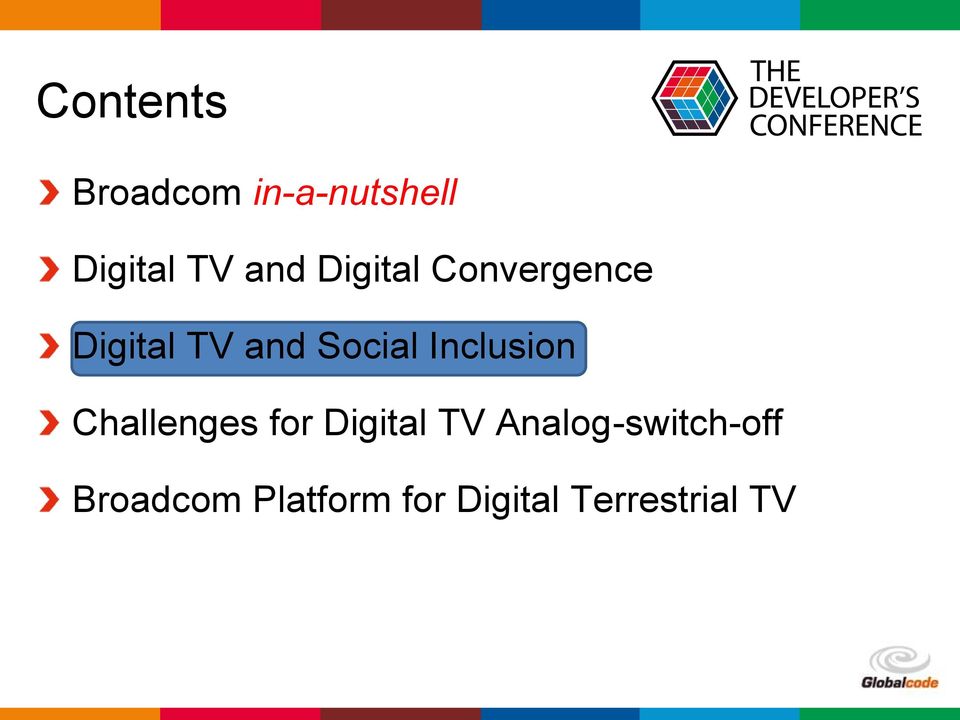 Inclusion Challenges for Digital TV