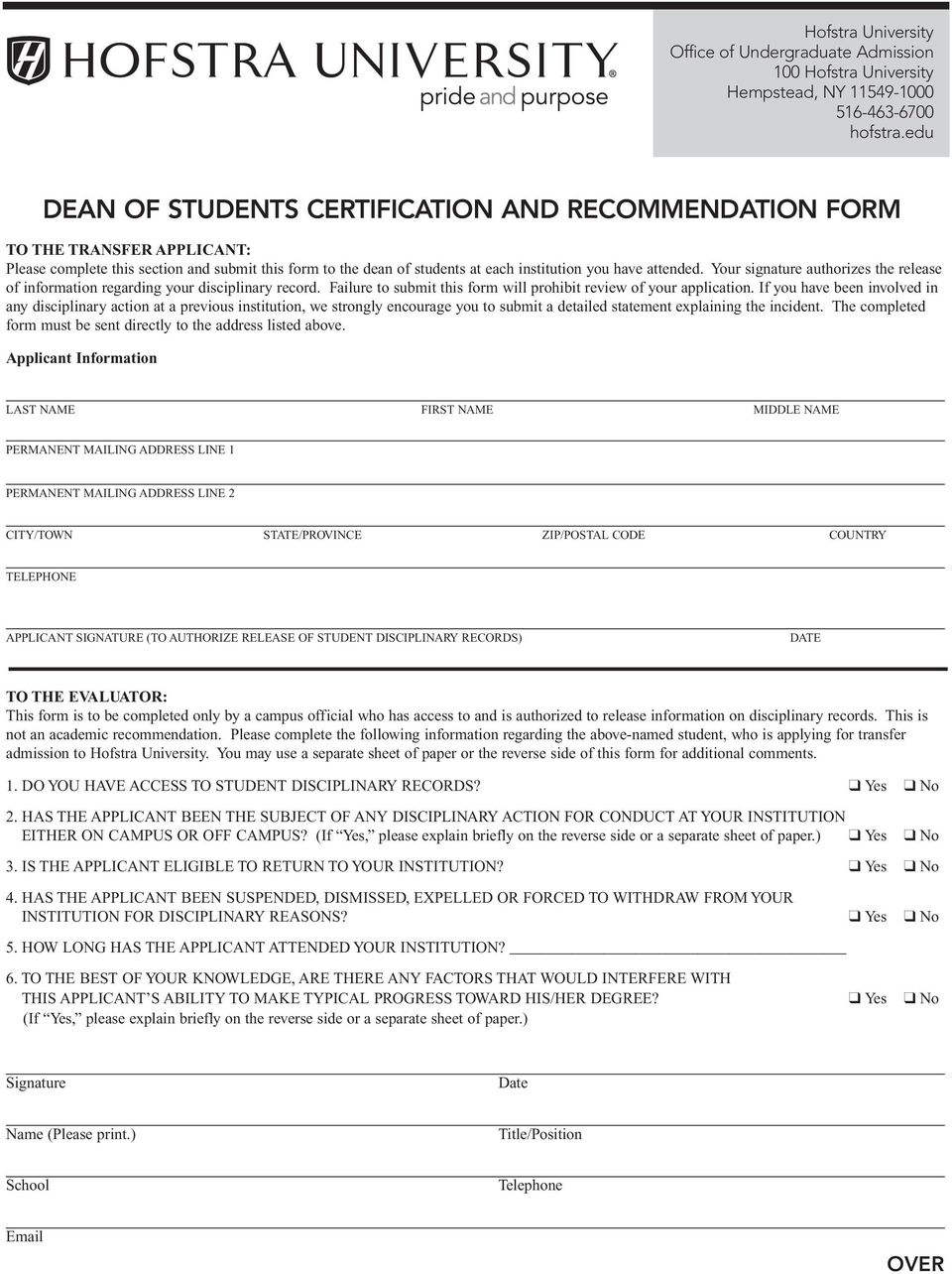 Your signature authorizes the release of information regarding your disciplinary record. Failure to submit this form will prohibit review of your application.