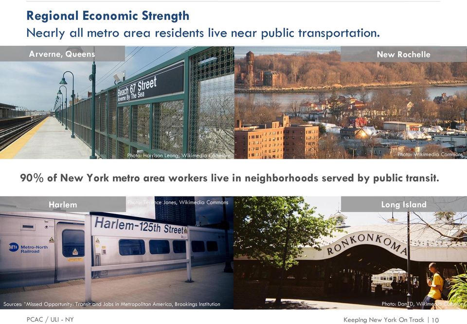 workers live in neighborhoods served by public transit.