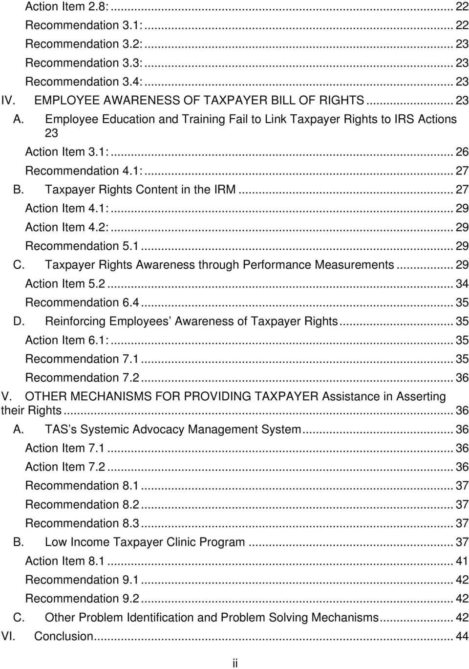 2:... 29 Recommendation 5.1... 29 C. Taxpayer Rights Awareness through Performance Measurements... 29 Action Item 5.2... 34 Recommendation 6.4... 35 D.