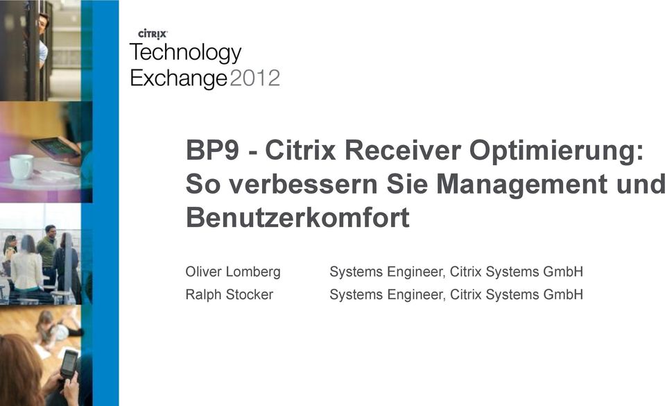 Oliver Lomberg Ralph Stocker Systems Engineer,