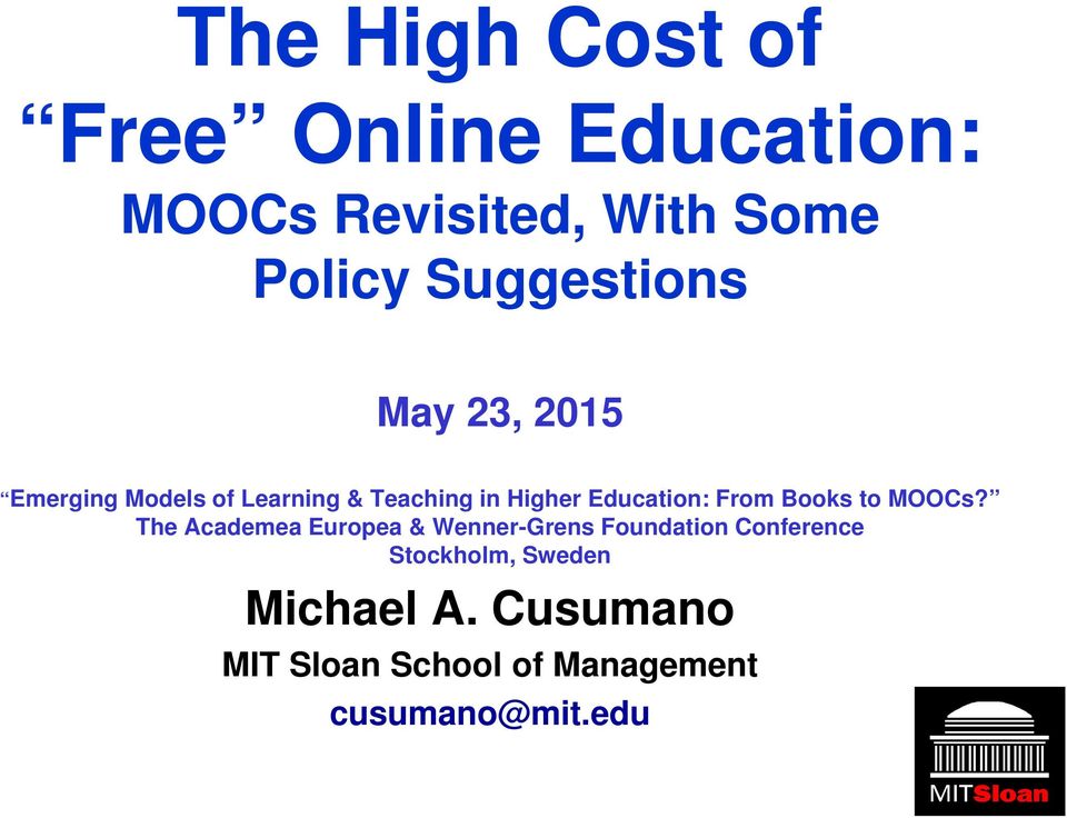 Education: From Books to MOOCs?