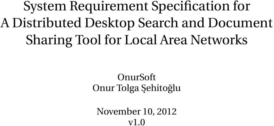 Sharing Tool for Local Area Networks