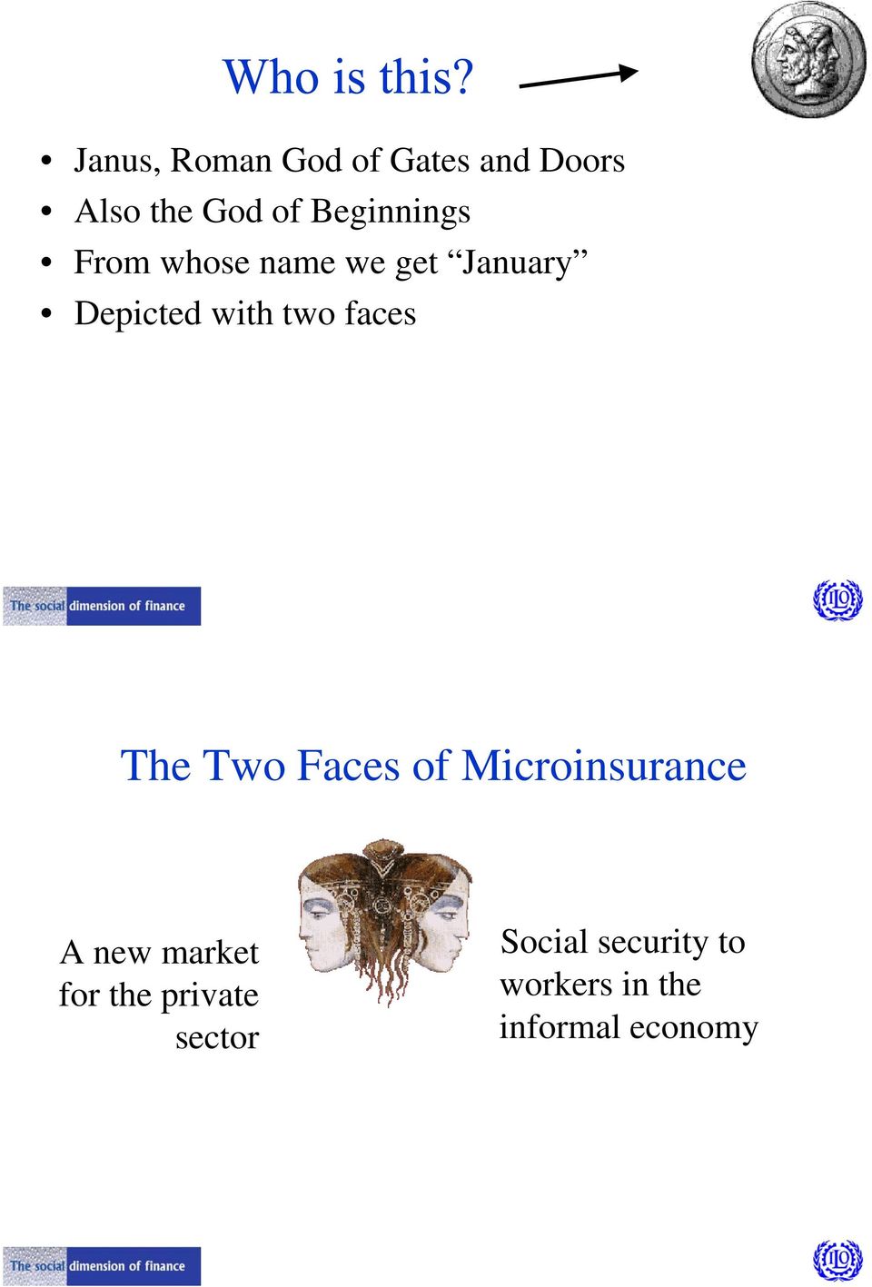 two faces The Two Faces of Microinsurance A new market for