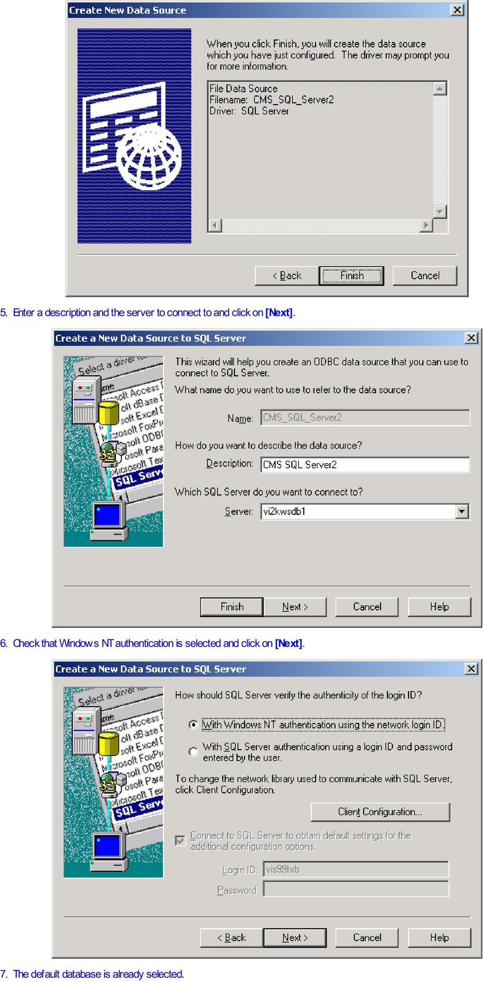 Check that Windows NT authentication is
