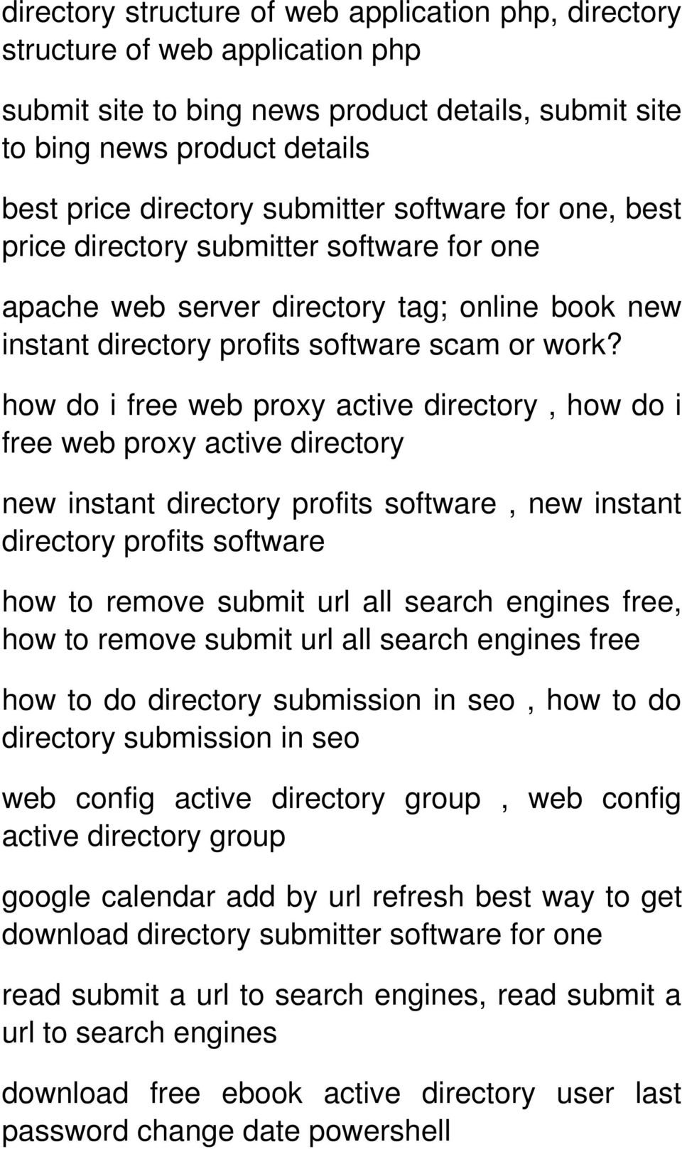 how do i free web proxy active directory, how do i free web proxy active directory new instant directory profits software, new instant directory profits software how to remove submit url all search