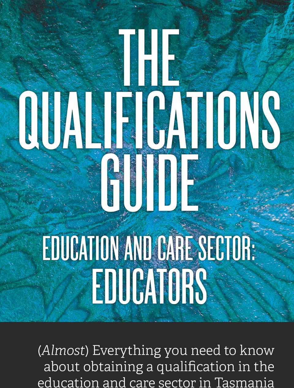 need to know about obtaining a qualification