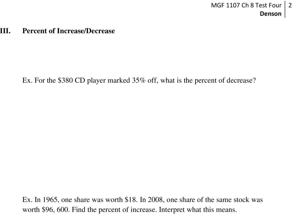 decrease? Ex. In 1965, one share was worth $18.