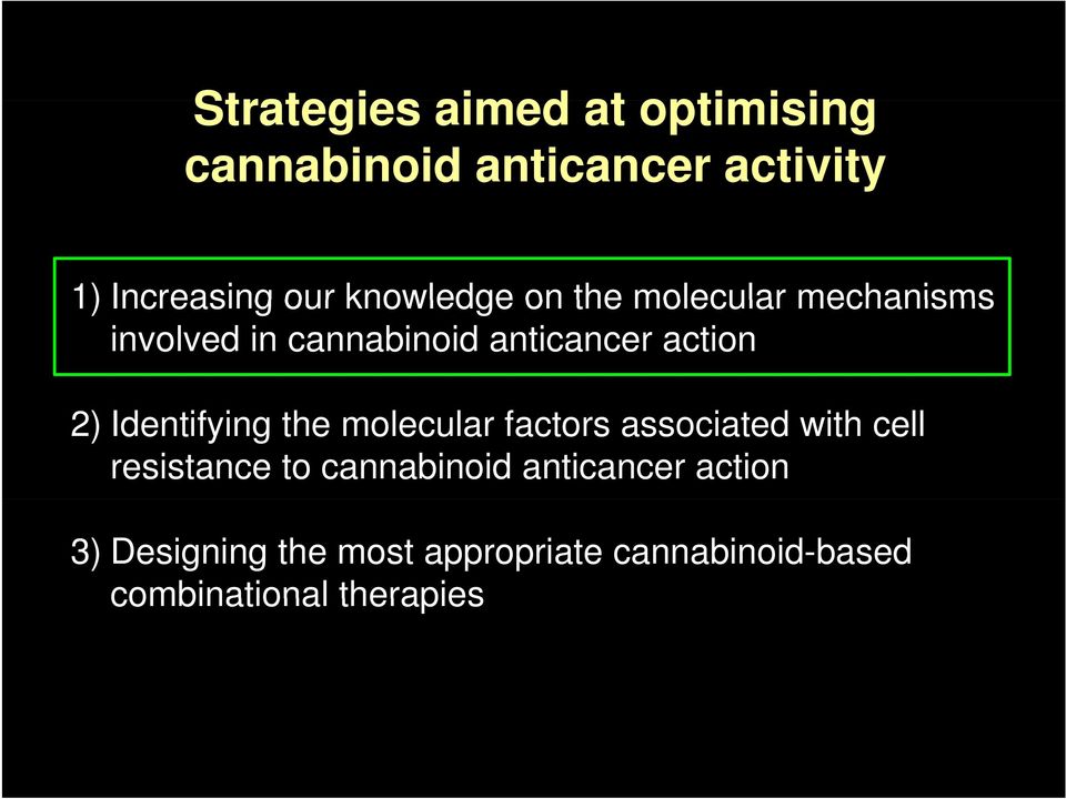 Identifying the molecular factors associated with cell resistance to cannabinoid
