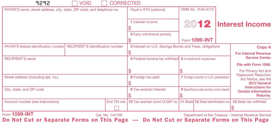 ) City, state, and ZIP code Account number (see instructions) RECIPIENT S identification number 2nd TIN not. 1 Interest income 2 Early withdrawal penalty 2012 3 Interest on U.S. Savings Bonds and Treas.