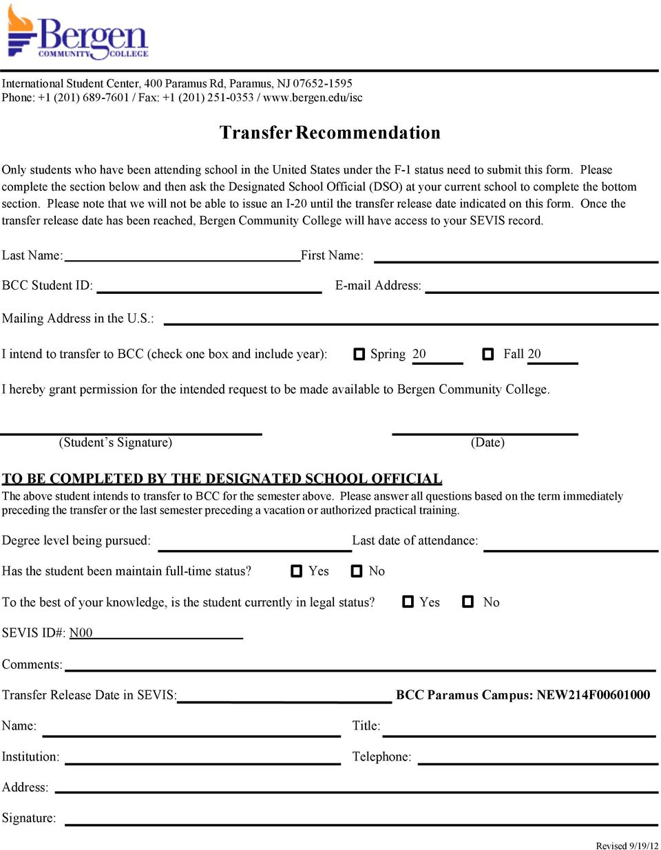 Please note that we will not be able to issue an I-20 until the transfer release date indicated on this form.