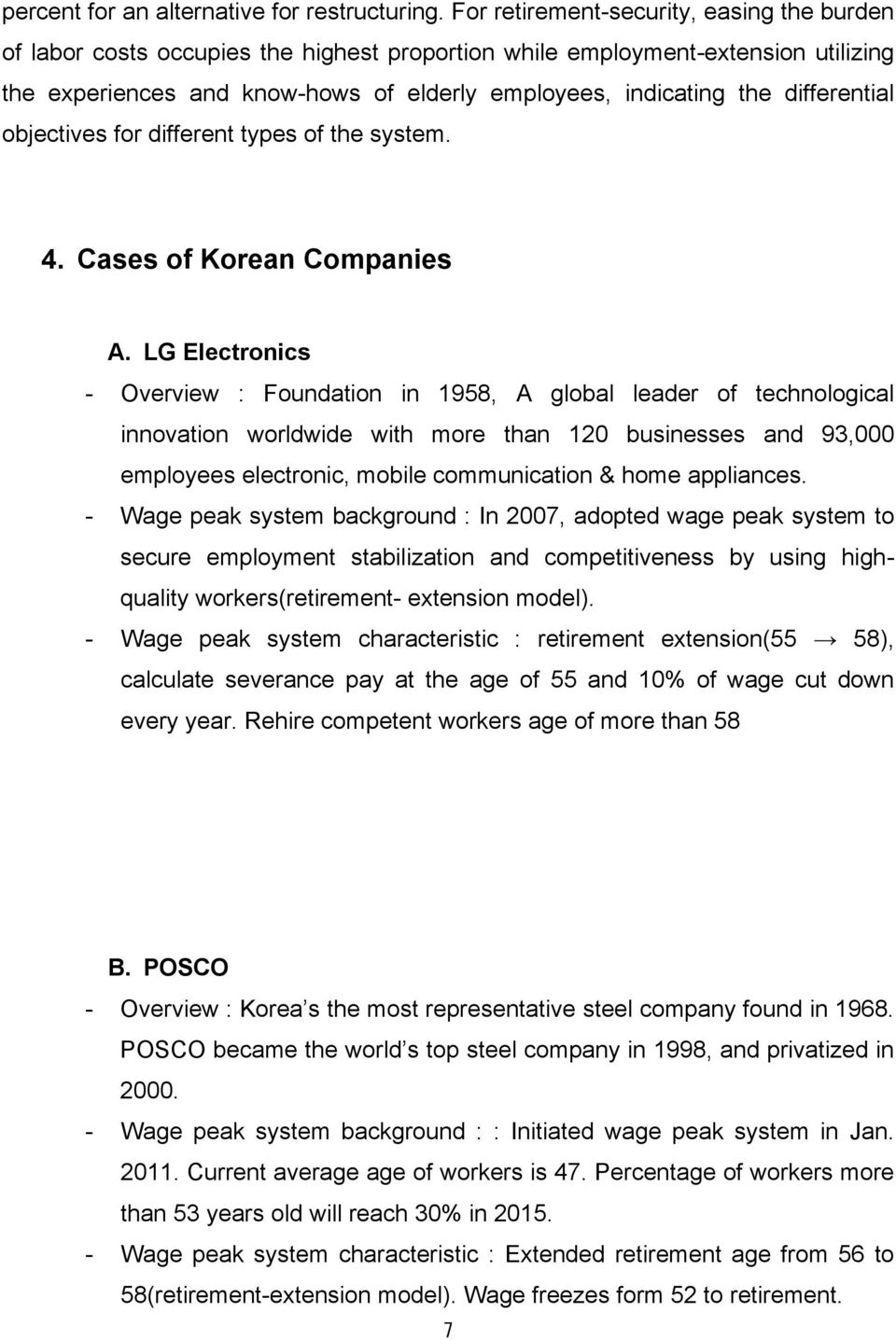 differential objectives for different types of the system. 4. Cases of Korean Companies A.