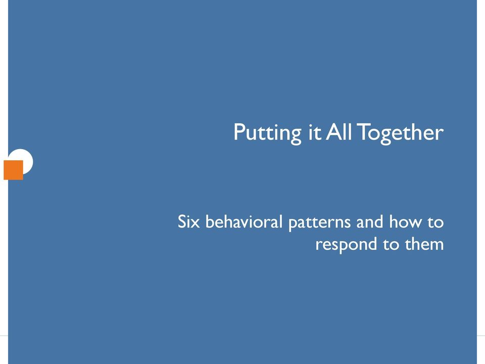 Together Six behavioral