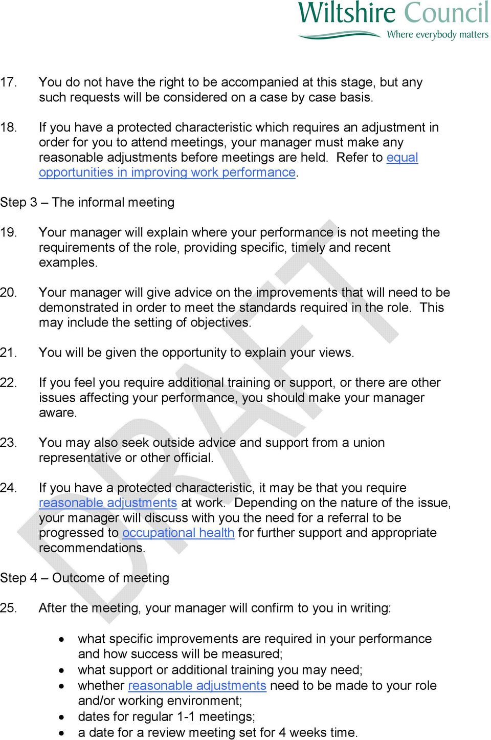 Refer to equal opportunities in improving work performance. Step 3 The informal meeting 19.