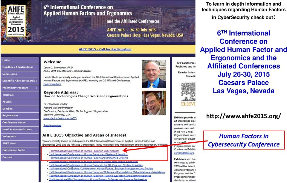 and Ergonomics and the Affiliated Conferences July 26-30, 2015 Caesars Palace