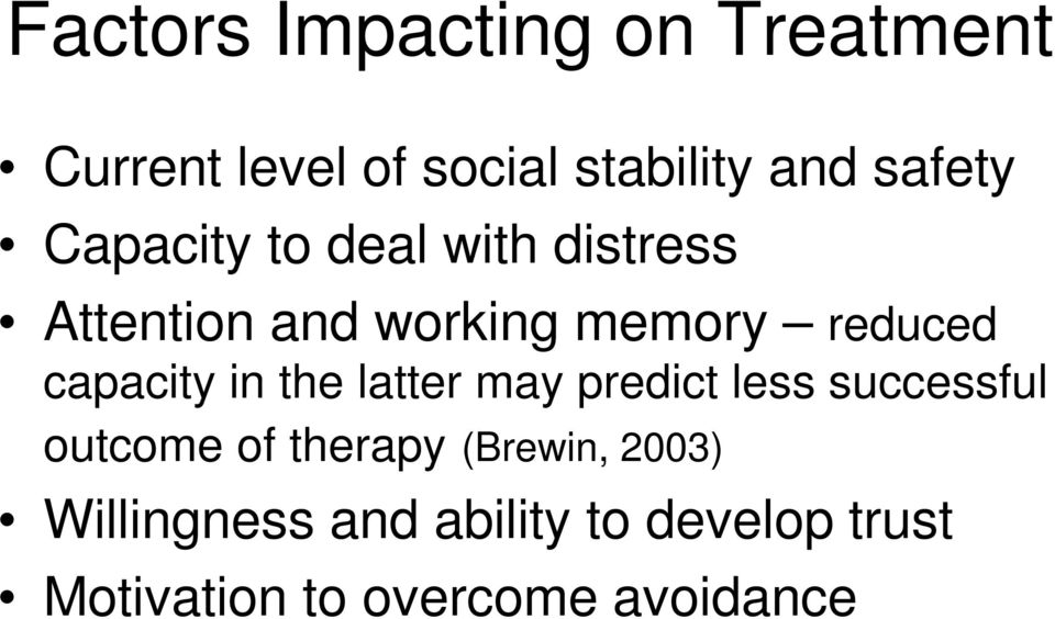 capacity in the latter may predict less successful outcome of therapy
