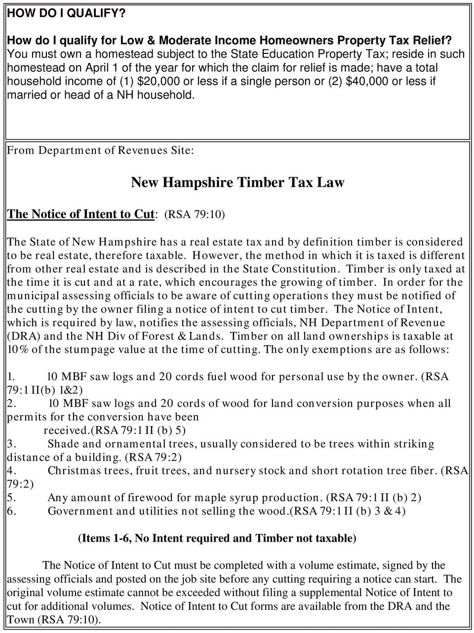 $20,000 or less if a single person or (2) $40,000 or less if married or head of a NH household.