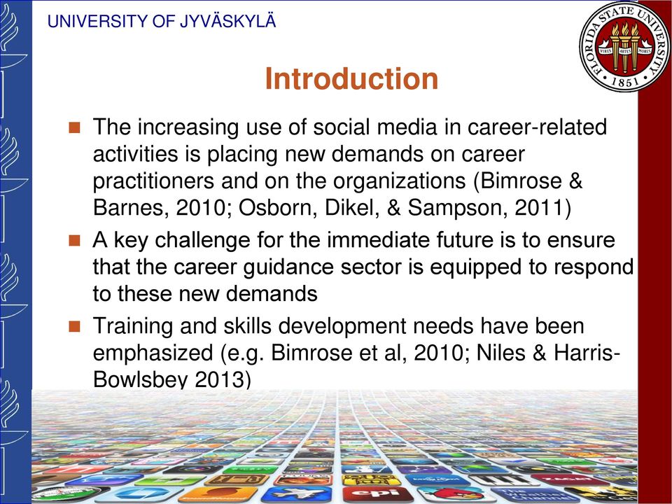 for the immediate future is to ensure that the career guidance sector is equipped to respond to these new