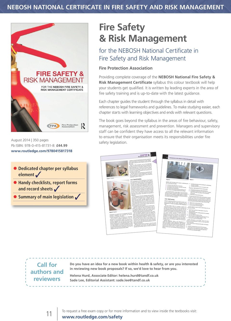 It is written by leading experts in the area of fire safety training and is up-to-date with the latest guidance.