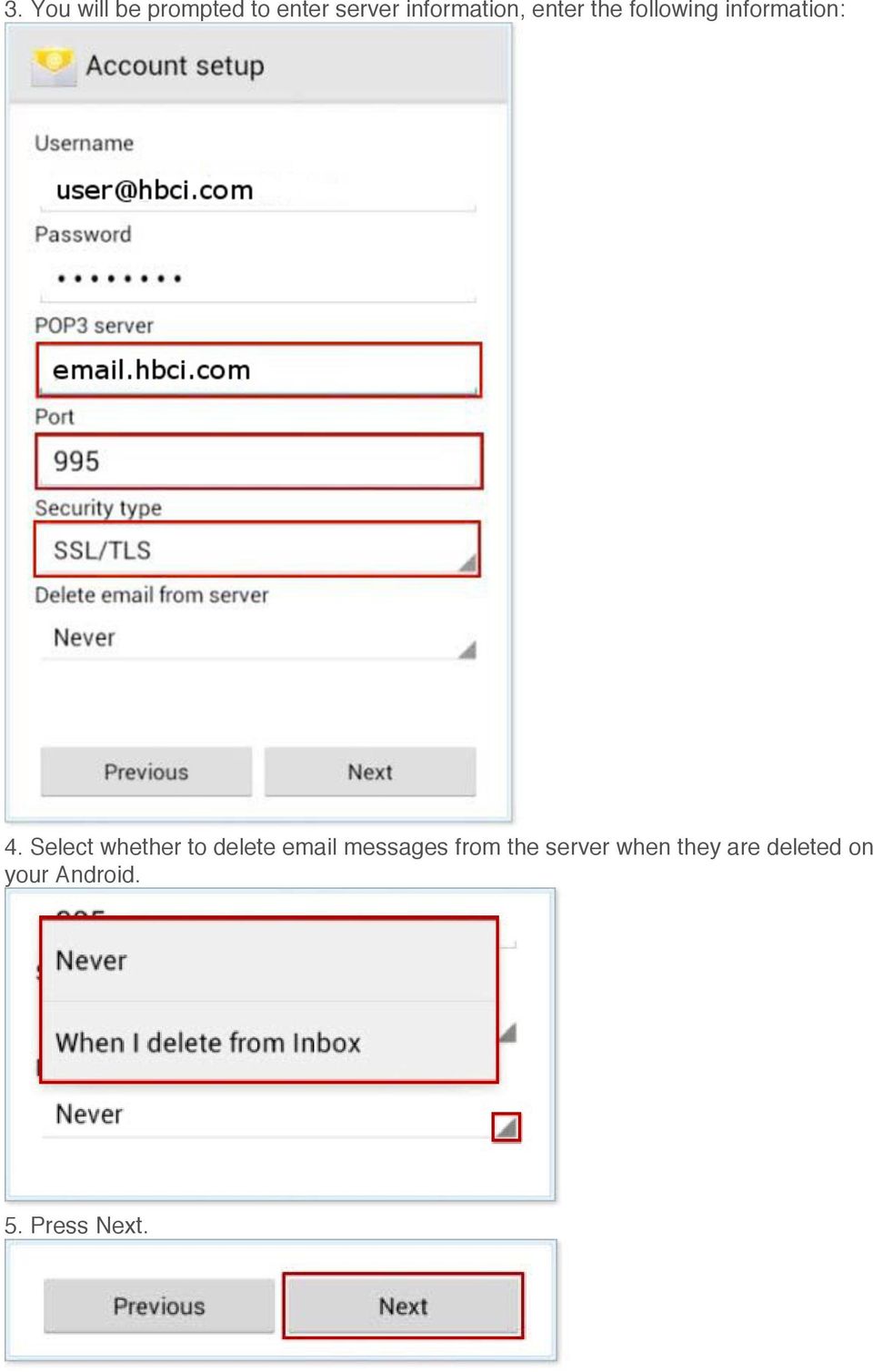 Select whether to delete email messages from the
