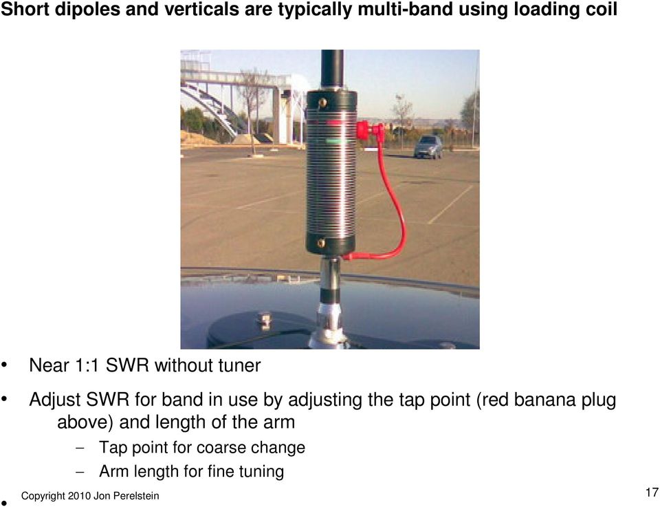 tap point (red banana plug above) and length of the arm Tap point for