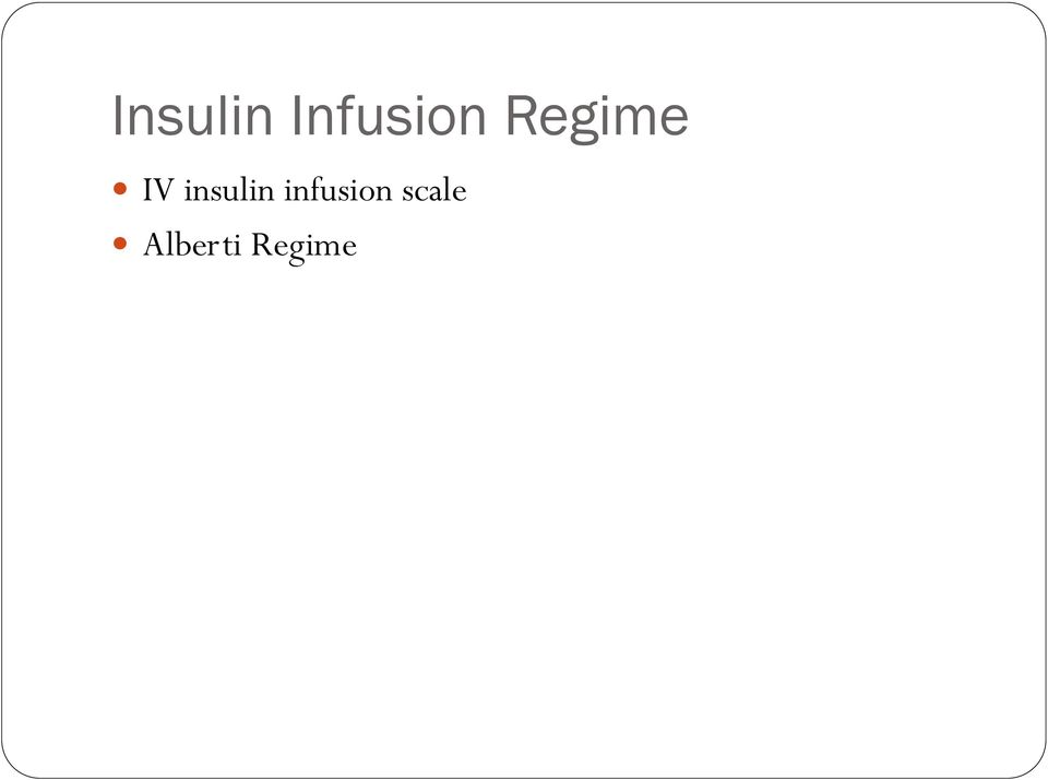 IV insulin