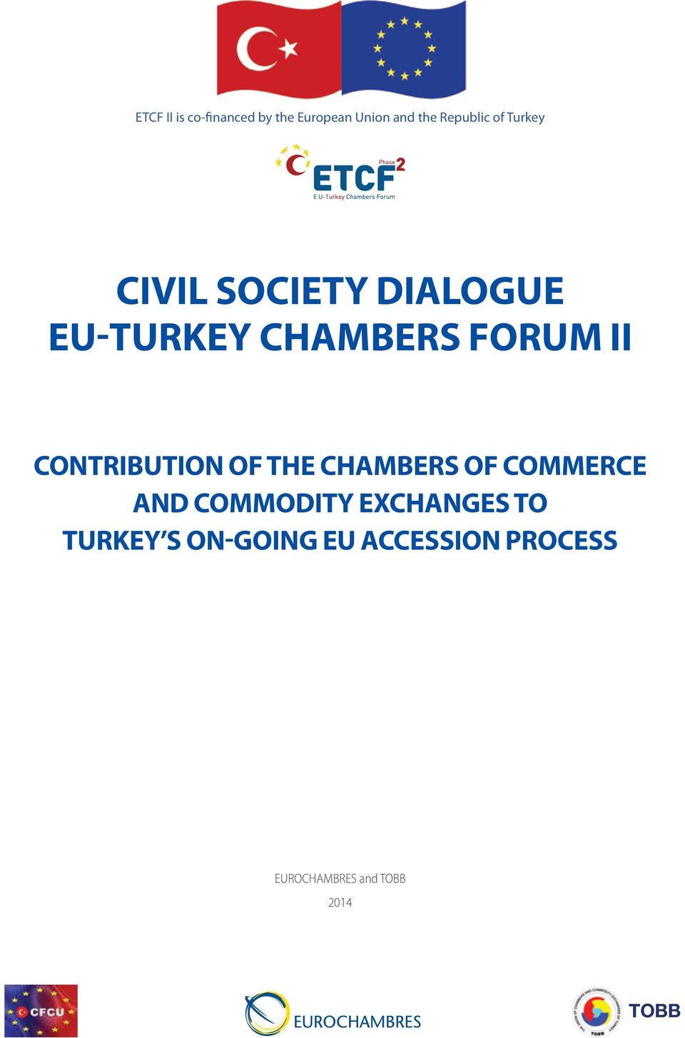 CONTRIBUTION OF THE CHAMBERS OF COMMERCE AND COMMODITY EXCHANGES