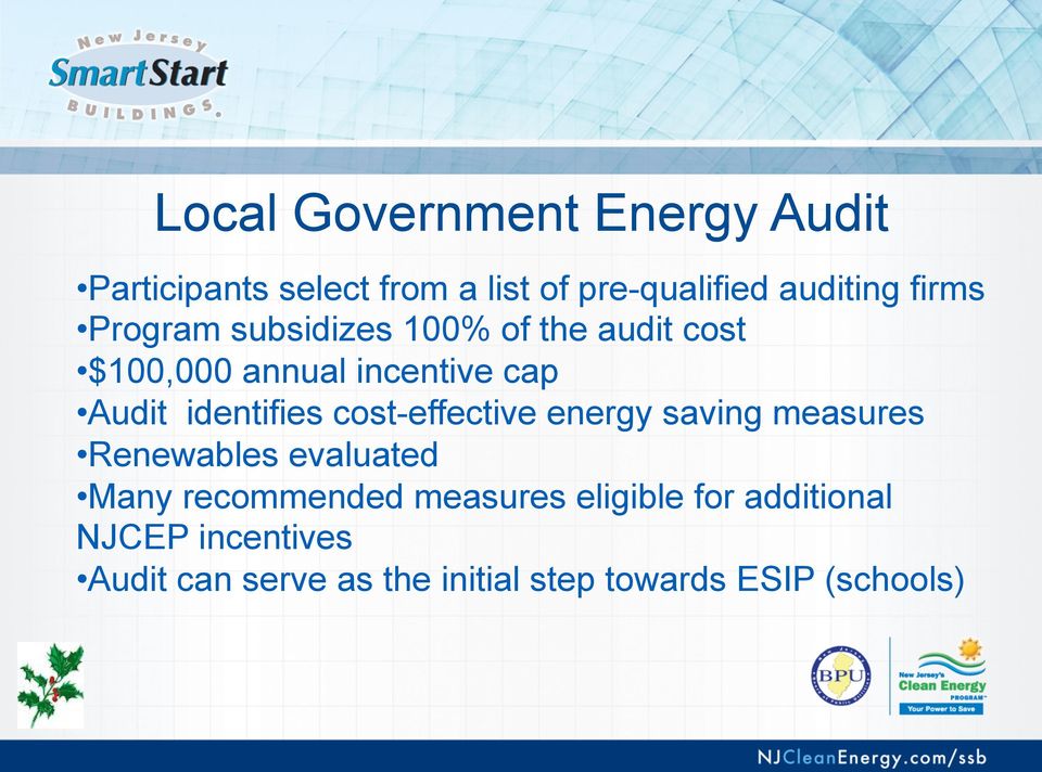 identifies cost-effective energy saving measures Renewables evaluated Many recommended