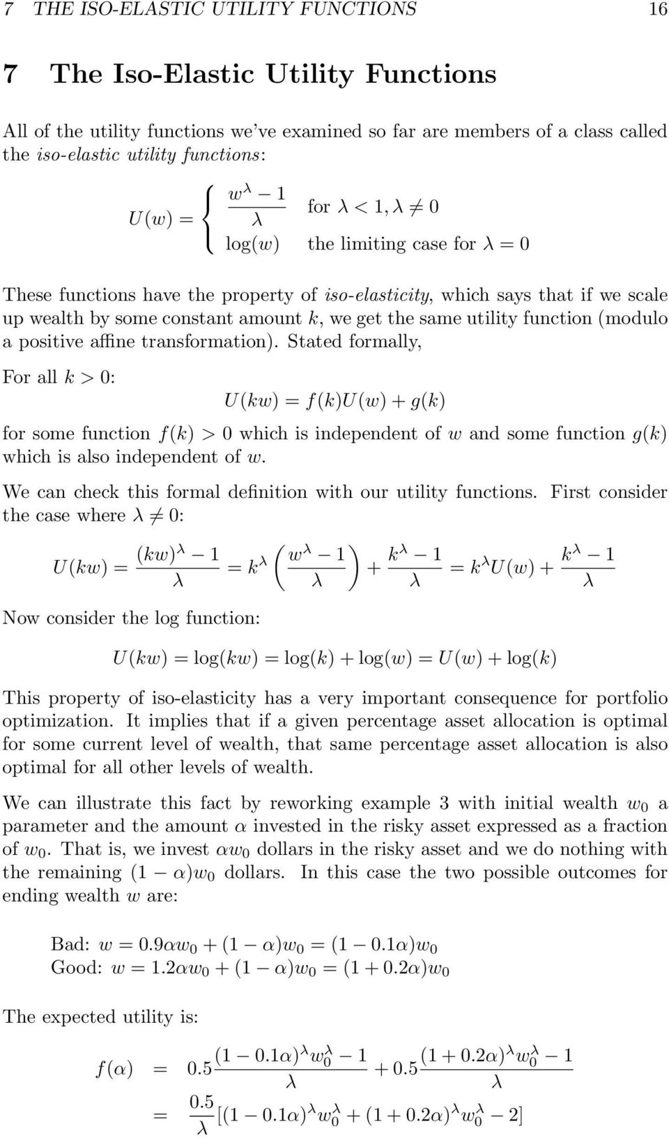utility function (modulo a positive affine transformation).
