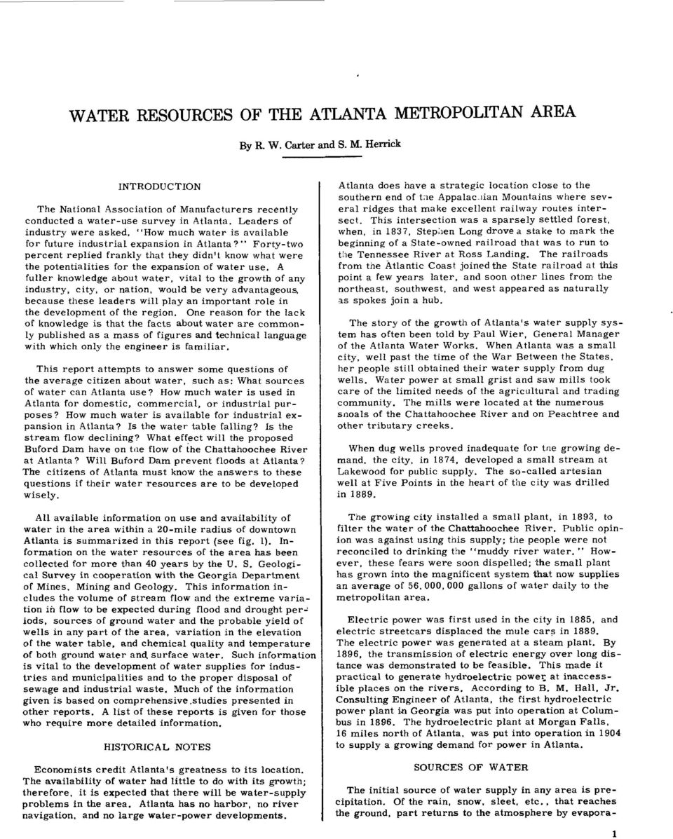 " Forty-two percent replied frankly that they didn't know what were the potentialities for the expansion of water use.