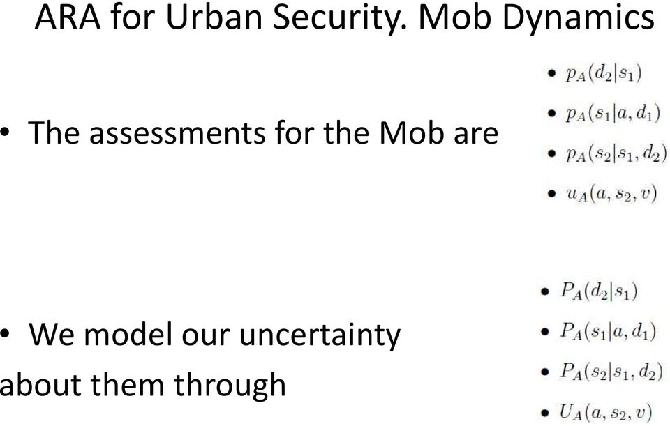 assessments for the Mob are