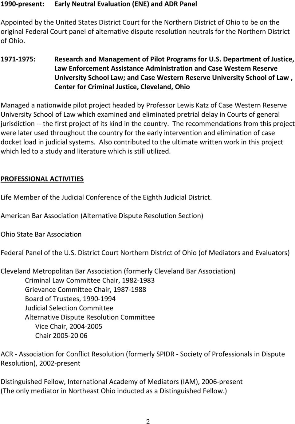 Department of Justice, Law Enforcement Assistance Administration and Case Western Reserve University School Law; and Case Western Reserve University School of Law, Center for Criminal Justice,