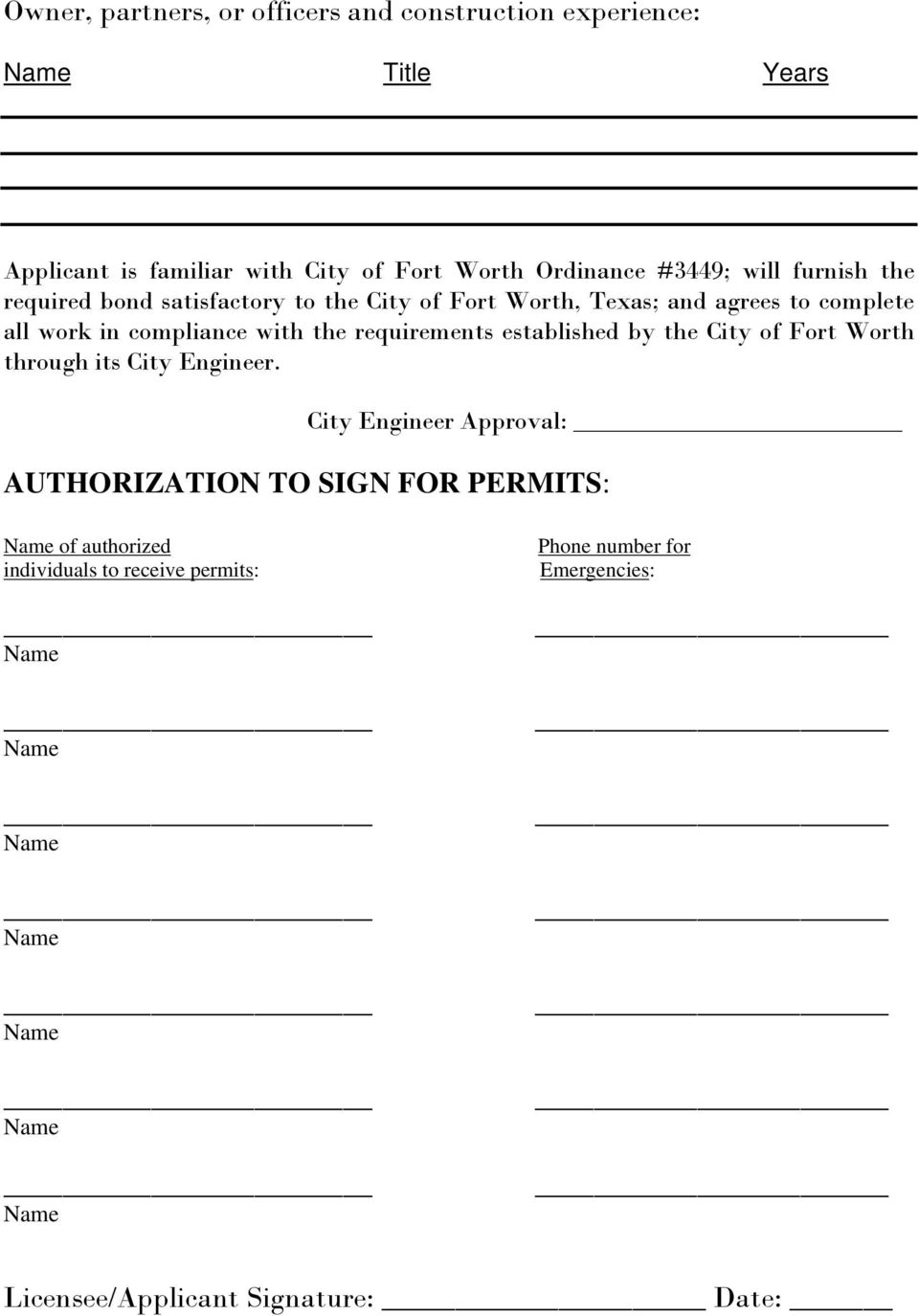compliance with the requirements established by the City of Fort Worth through its City Engineer.