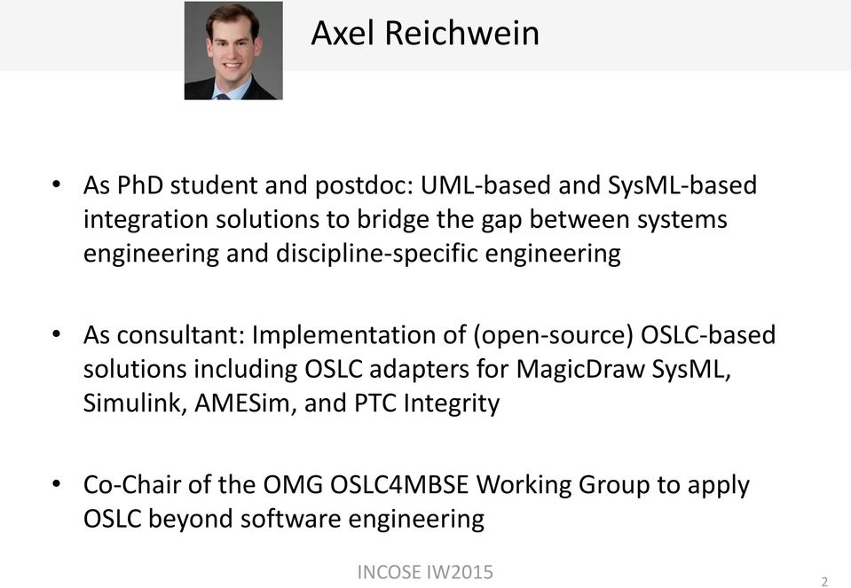 of (open-source) OSLC-based solutions including OSLC adapters for MagicDraw SysML, Simulink, AMESim,