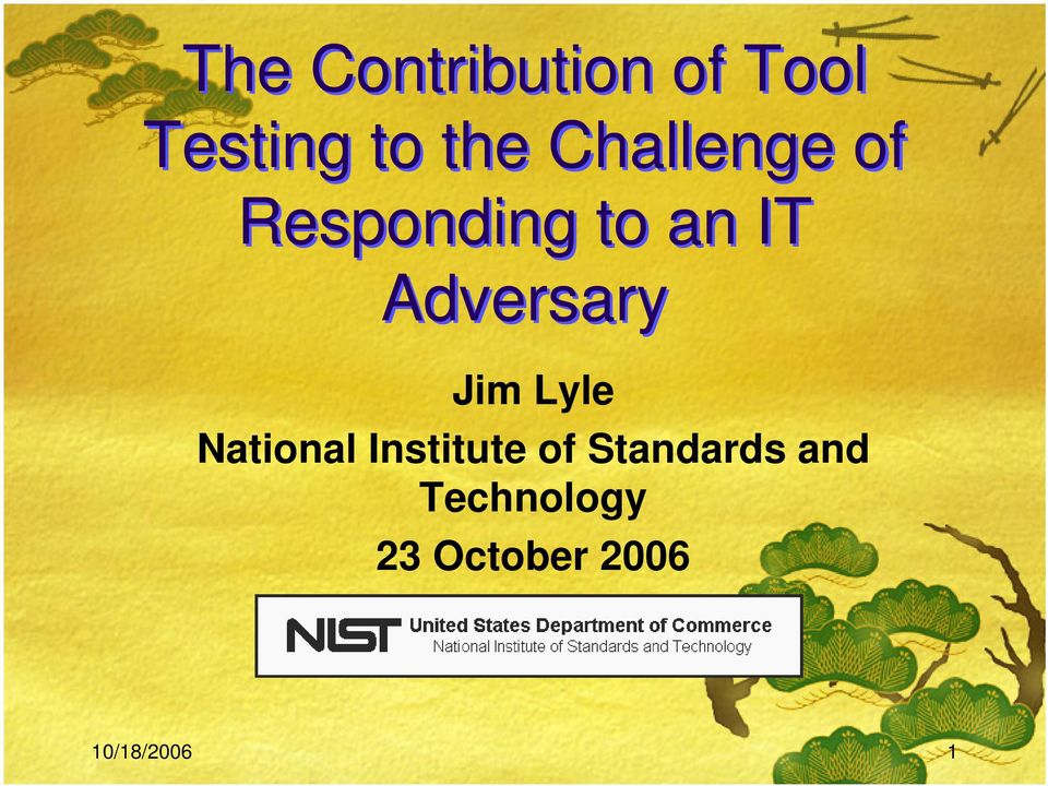 Adversary Jim Lyle National Institute of