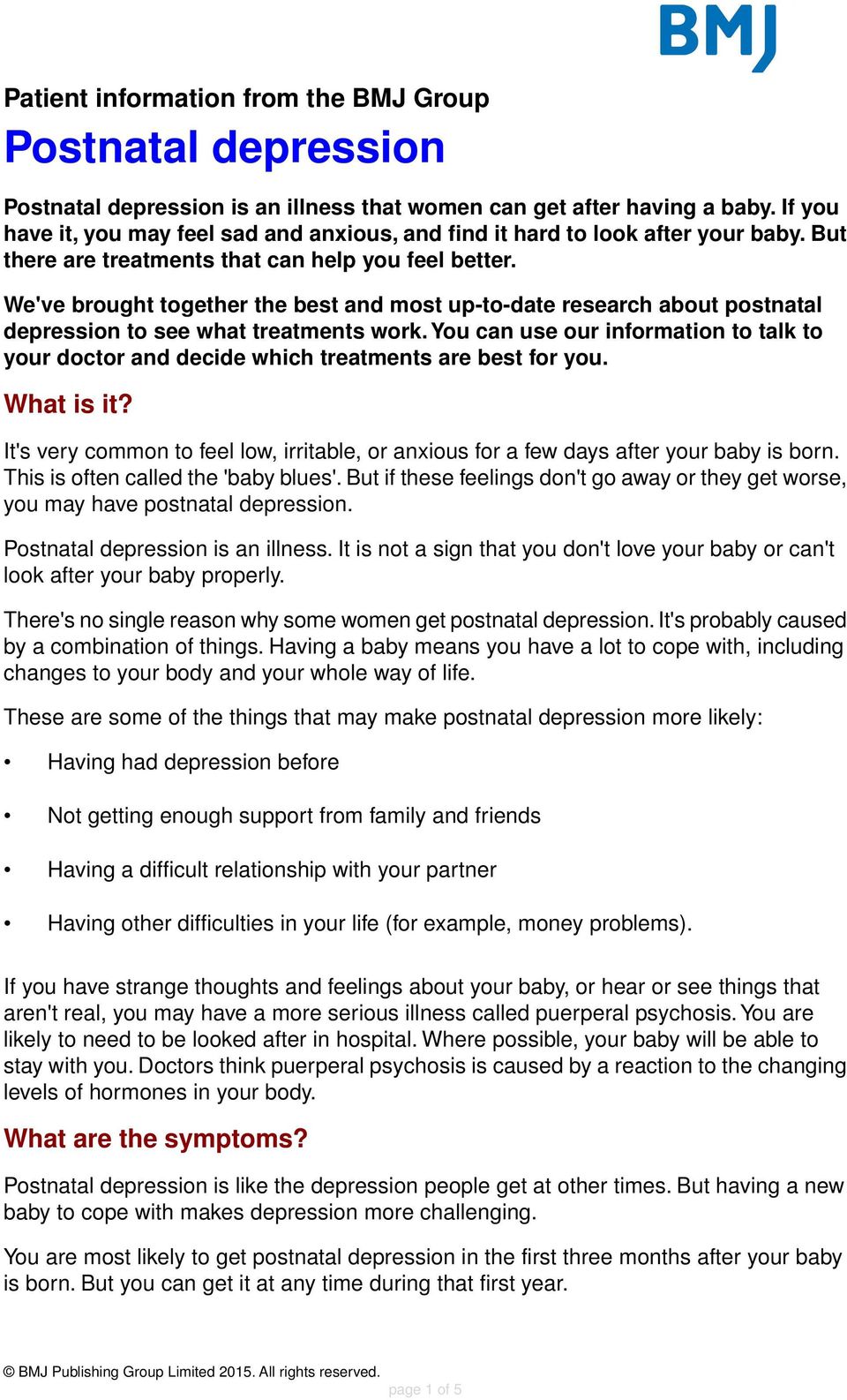 We've brought together the best and most up-to-date research about postnatal depression to see what treatments work.