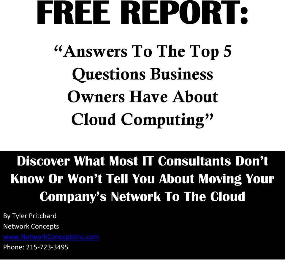 Tell You About Moving Your Company s Network To The Cloud By Tyler