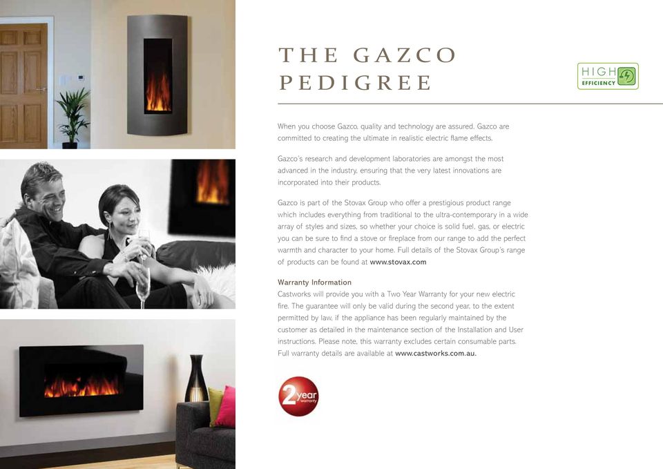 Gazco is part of the Stovax Group who offer a prestigious product range which includes everything from traditional to the ultra-contemporary in a wide array of styles and sizes, so whether your