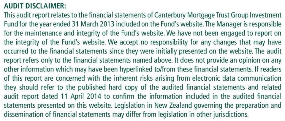 We accept no responsibility for any changes that may have occurred to the financial statements since they were initially presented on the website.