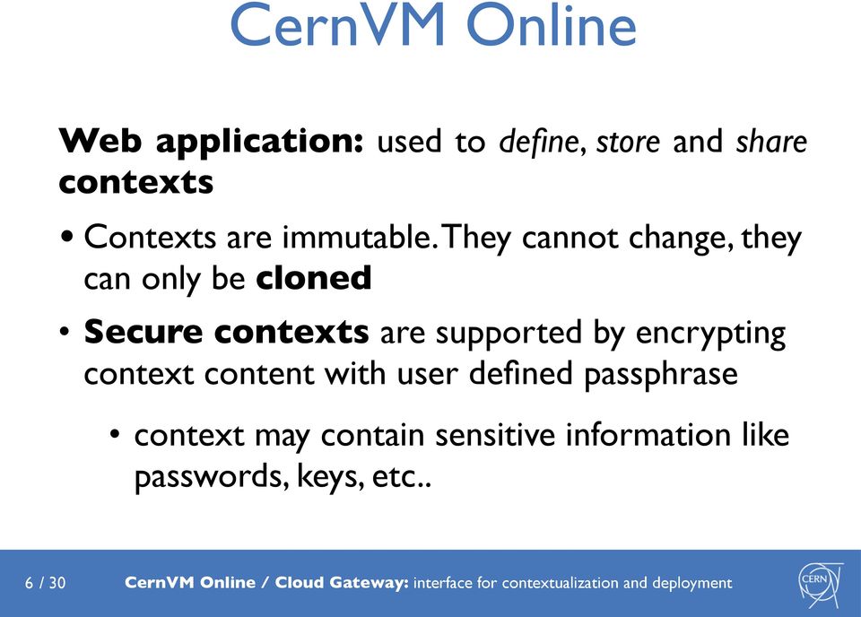 content with user defined passphrase context may contain sensitive information like passwords,