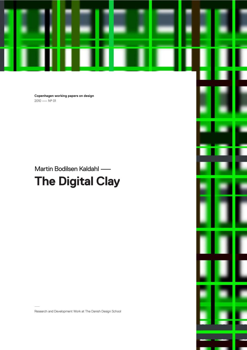The Digital Clay Research and