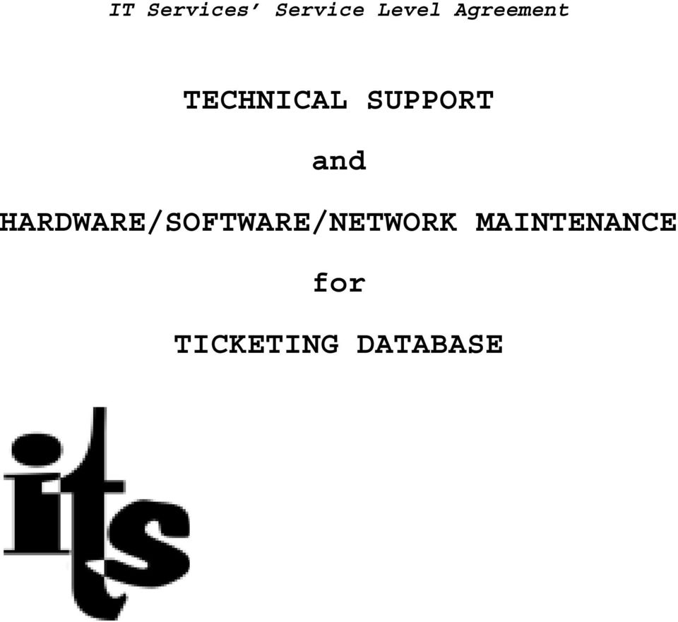 and HARDWARE/SOFTWARE/NETWORK