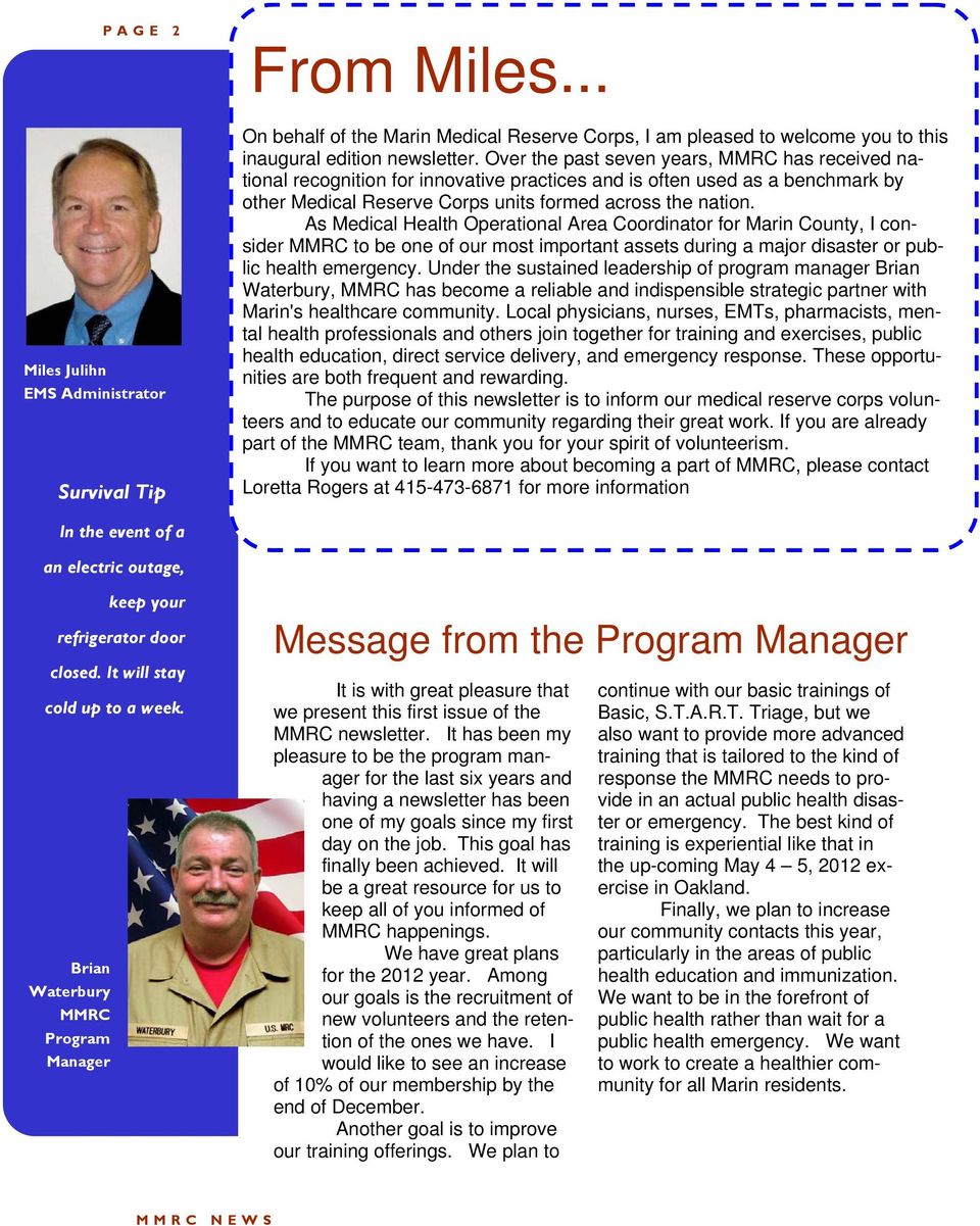 Corps, I Over am pleased the past to seven welcome years, you to this On inaugural MMRC edition has received newsletter.