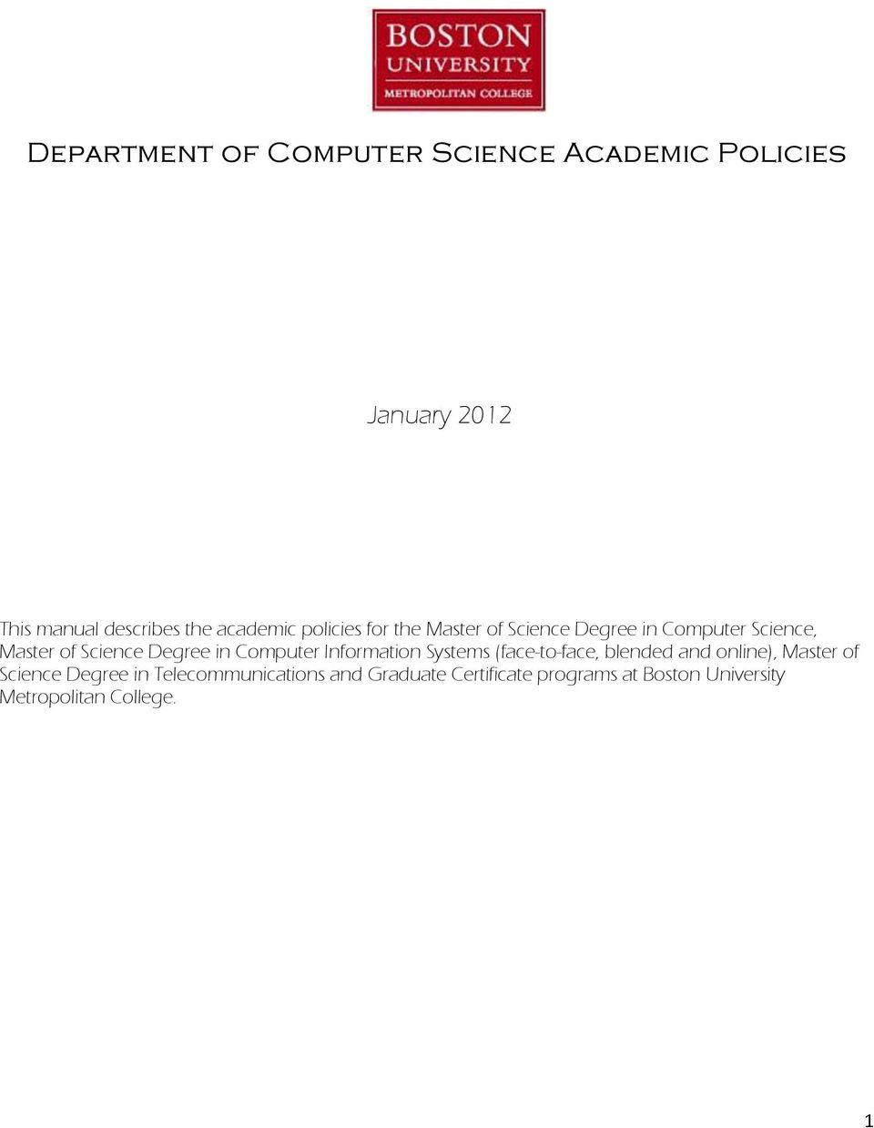 Degree in Computer Information Systems (face-to-face, blended and online), Master of Science