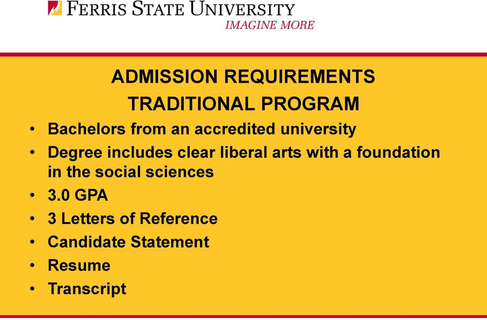 liberal arts with a foundation in the social sciences 3.